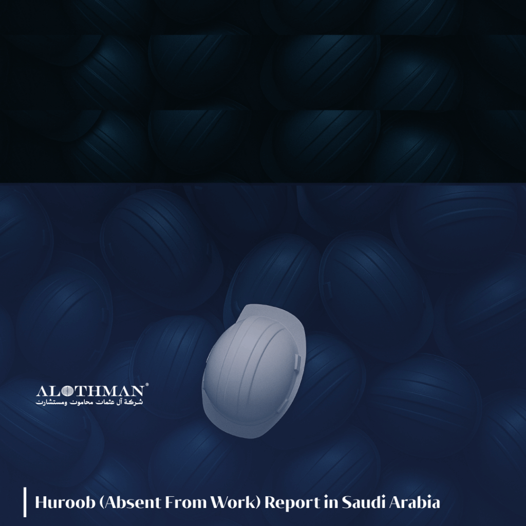Huroob (Absent From Work) Report in Saudi Arabia │ 2025 MHRSD Procedures on Qiwa